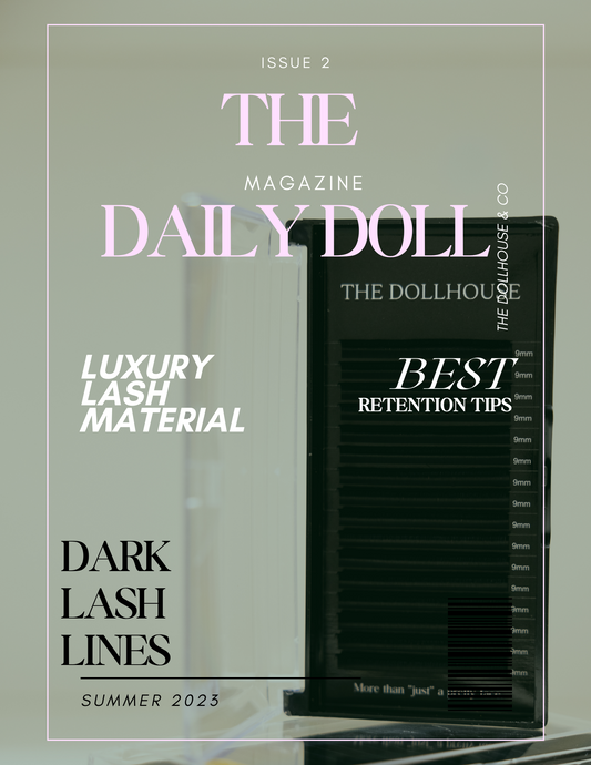 The Daily Doll Issue 2: Raising the Bar on Retention E-mag